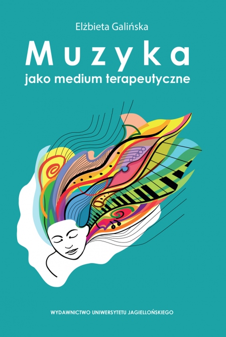 Okładka książk Muzyka jako medium terapeutyczne