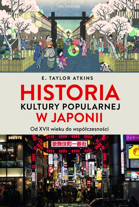Okładka książki Historia kultury popularnej w Japonii