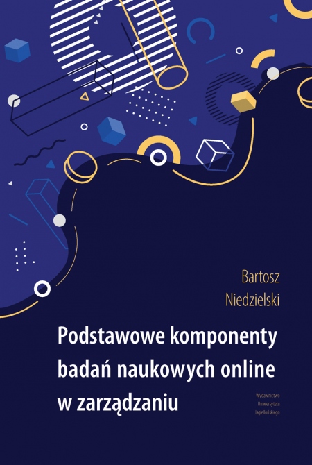Okładka Podstawowe komponenty badań naukowych online w zarządzaniu