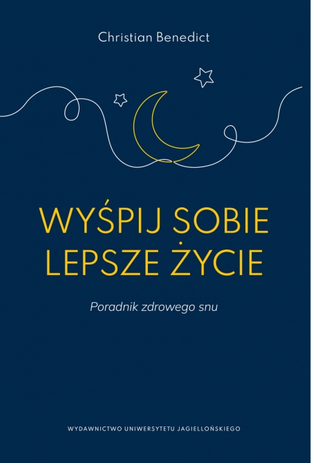 Okładka książki Wyśpij sobie lepsze życie