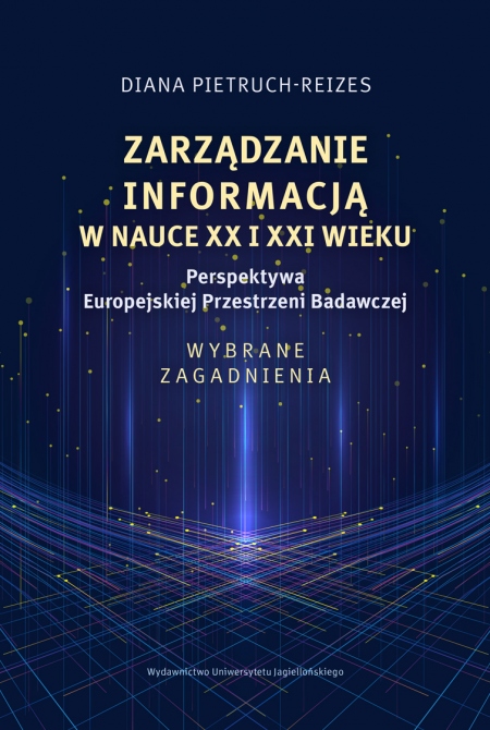 Okładka książk Zarządzanie informacją w nauce XX i XXI wieku
