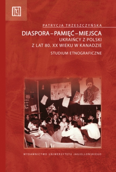 Okładka księzki Diaspora, pamięc, miejsca