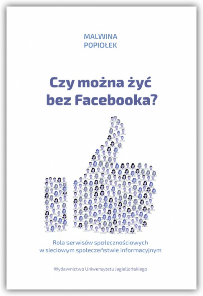 Okładka ksiązki czy można żyć bez Facebooka