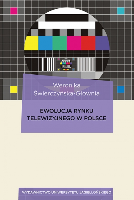 Okładka książki Ewolucja rynku telewizyjnego w Polsce